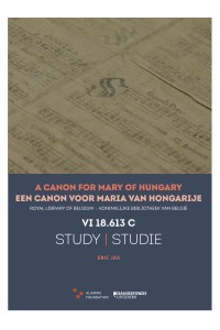 LLMF Vol. 5 Een Canon voor Maria van Hongarije Study | Studie